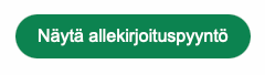 Näytä allekirjoituspyyntö